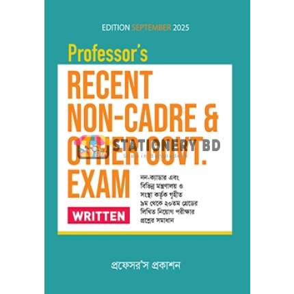 Professors Recent Non-Cadre and other Govt. Exam